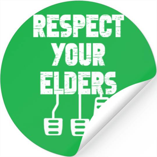 Respect Your Elders Car Enthusiast Stickers