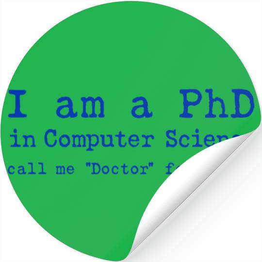 PhD in Computer Science! Stickers