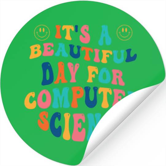 Its a beautiful Day for Computer Science Stickers