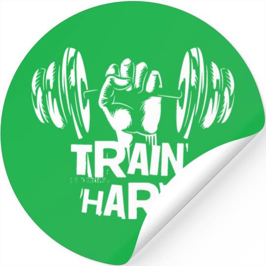 Train hard, gym motivated and excited Stickers