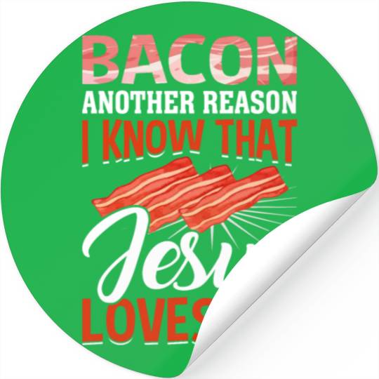 Bacon Lover Funny Bacon Famous Food Keto Diet Stickers
