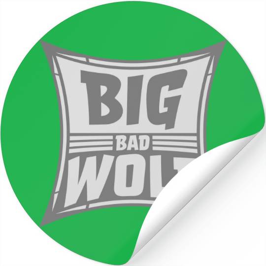 big bad wolf quote Stickers