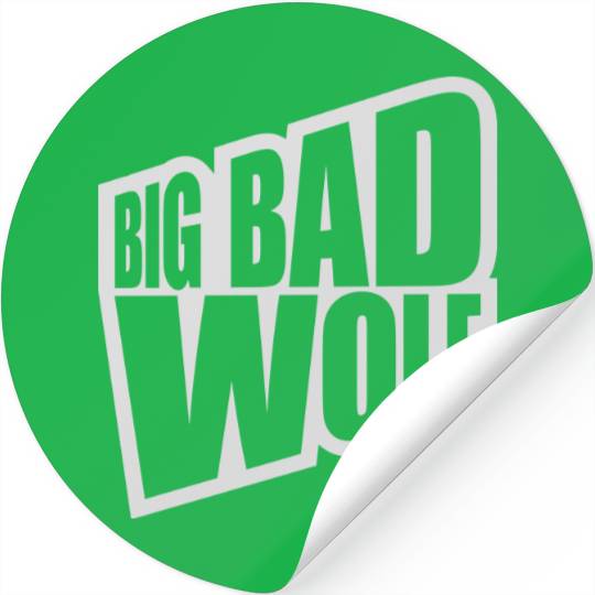 big bad wolf quote Stickers