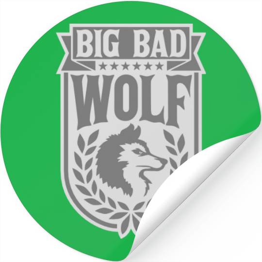 big bad wolf quote Stickers
