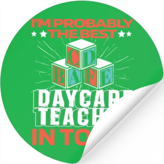 Daycare Teacher Funny Stickers