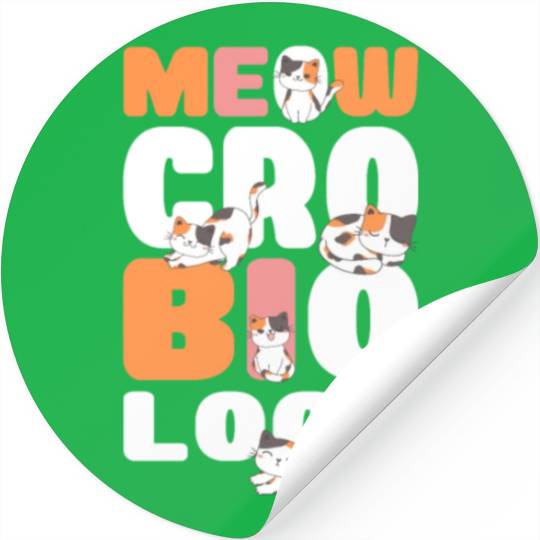 Meowcrobiology Cat Whisperer Science Lover Biology Stickers