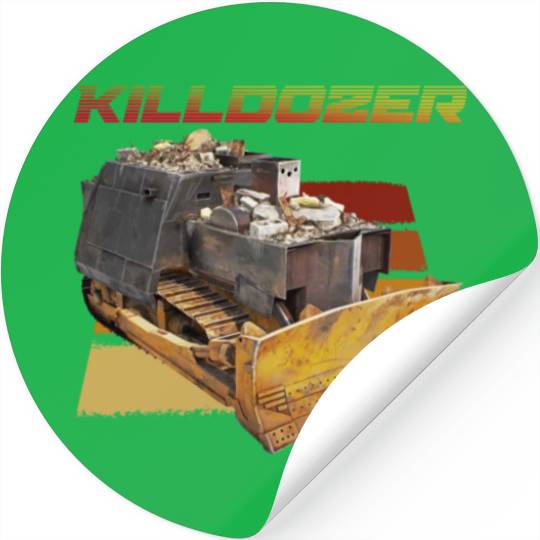 Killdozer Stickers