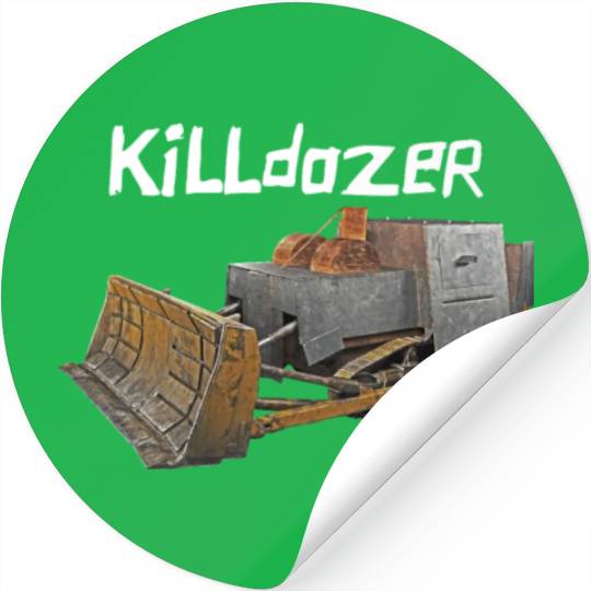 Killdozer Stickers