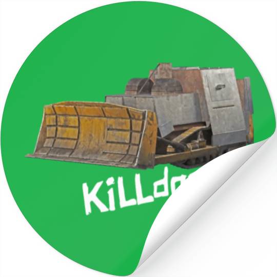 Killdozer Stickers
