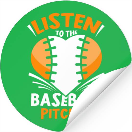 Listen To The Baseball Pitcher Player Hobby Stickers