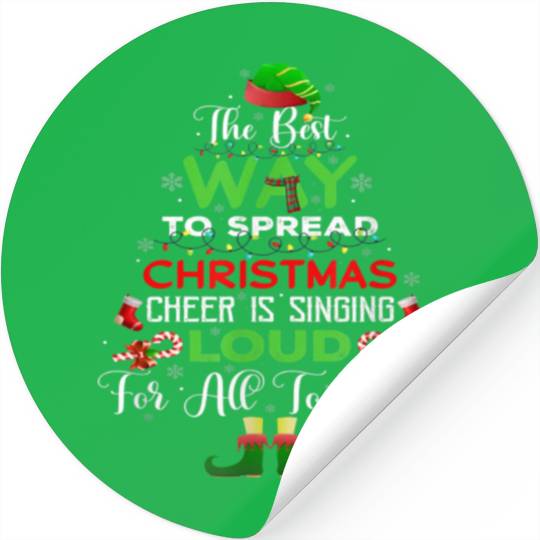 The Best Way To Spread Christmas Cheer Is Singing Stickers