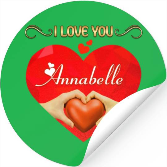 I love you Annabelle Stickers