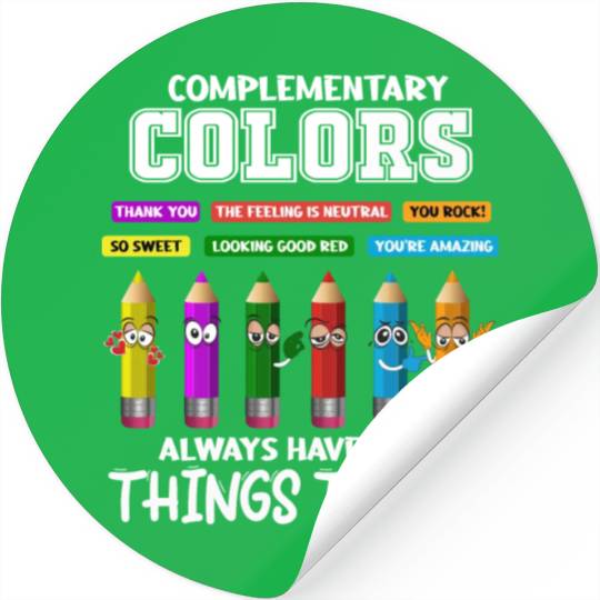 Complementary Colors Pun Artist Art Teacher Stickers