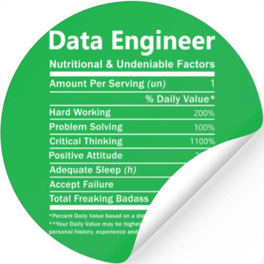 Data Engineer Stickers - Nutritional And Undeniable