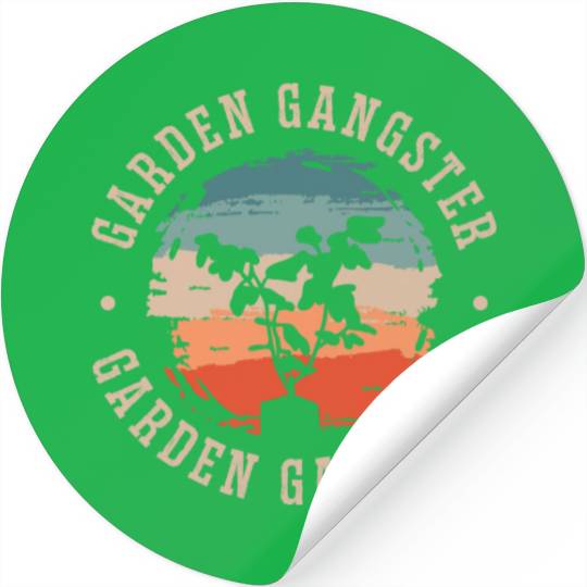 GARDEN GANGSTER I Plants Gardener Gardening Stickers