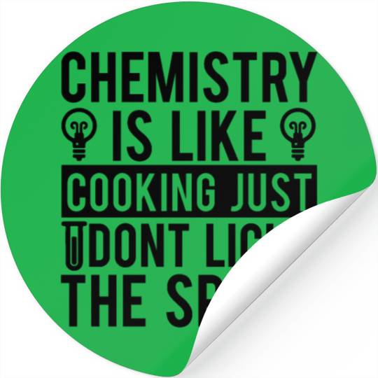 Chemistry Cooking Science Teacher Student Gifts Stickers