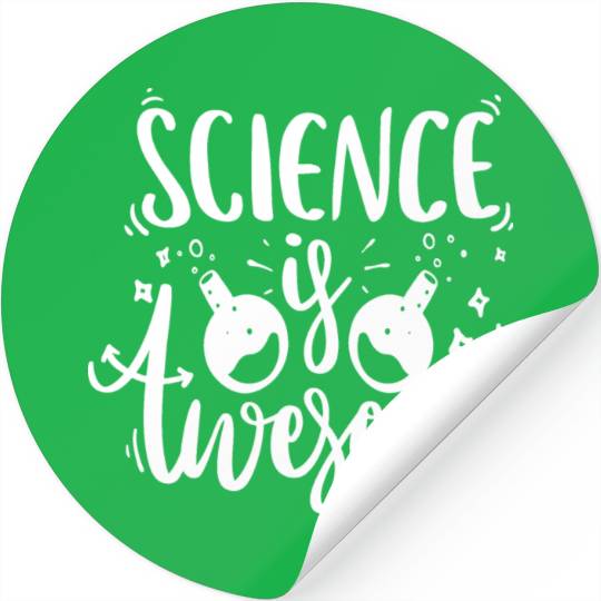 Science Is Awesome Nerd Geek Teacher Student Gifts Stickers