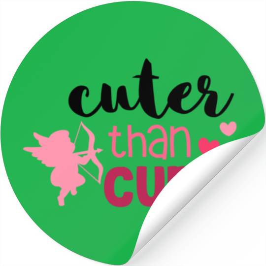 Cuter than Cupid Stickers