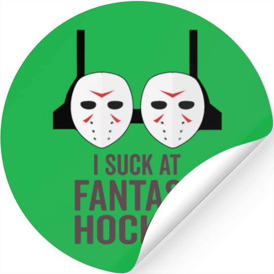 I Suck At Fantasy Hockey Stickers