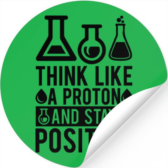 Proton Positive Nerd Geek Teacher Student Gifts Stickers