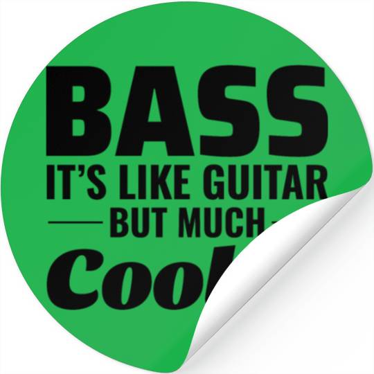 Bass Guitar Player Music Musician Bassist Funny Stickers