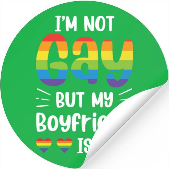 I'm Not Gay But My Boyfriend Is Funny Gay Couple Stickers