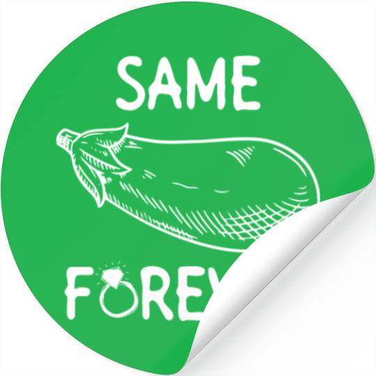 Same Eggplant Forever - Bride Bachelorette Party Stickers