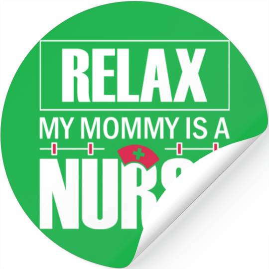 Relax Nurse Nursing Student Teacher Gift Ideas Stickers