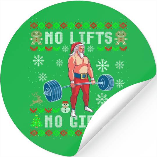 Funny No Lifts No Gifts Ugly Christmas Workout Stickers