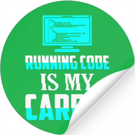 Running Code Is My Cardio Coding Software Stickers