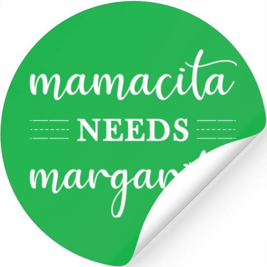 Mamacita Needs Margarita Funny Womens Cinco De Stickers