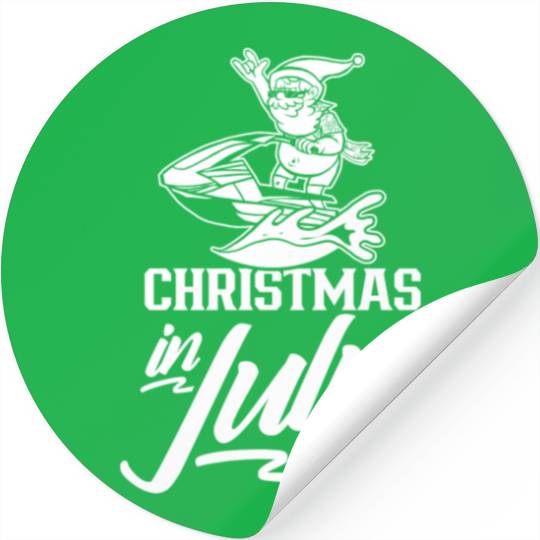 Christmas In July Humor Summer Santa Sarcastic Stickers
