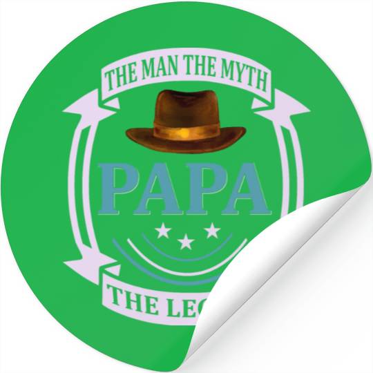Papa the Man the Myth the Legend Stickers
