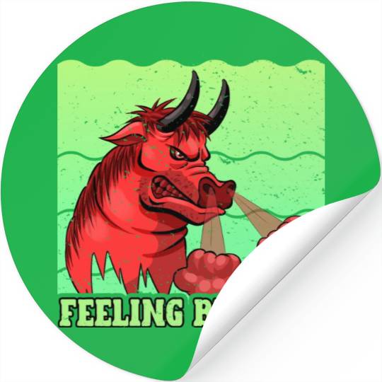 Feeling Bullish - Stocks,Money,Cryptocurrency Stickers
