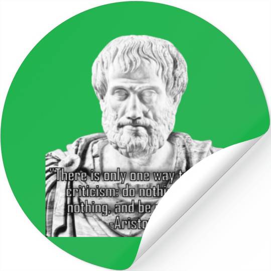 Greek Aristotle's philosophic criticism quote Stickers
