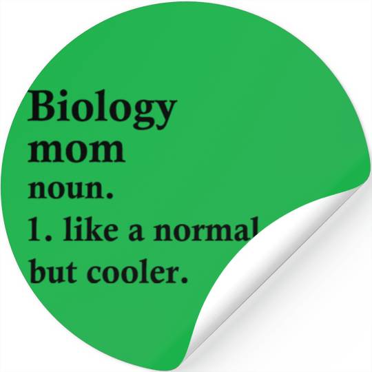 Biology Mom Funny Biologist Definition Stickers