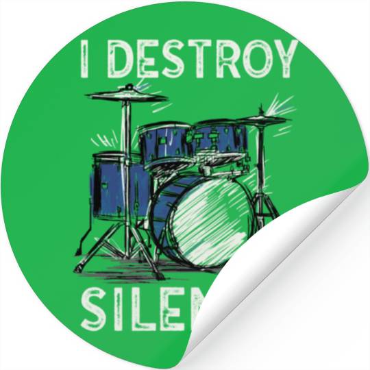 I Destroy Silence Drummer Band Music Beat Drum Stickers