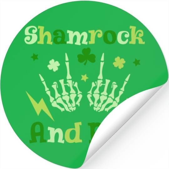 St Patrick s Shamrock And Roll St Patrick s Day Stickers