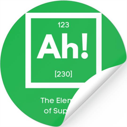 Ah! The element of surprise! Stickers