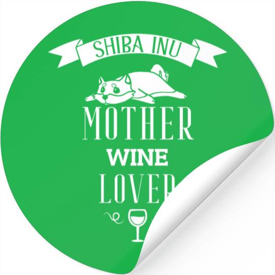 Shiba Inu Mother Wine Lover Stickers