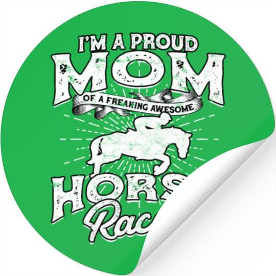 Horse Racing Mom Equestrian Horseback Horse Racer Stickers