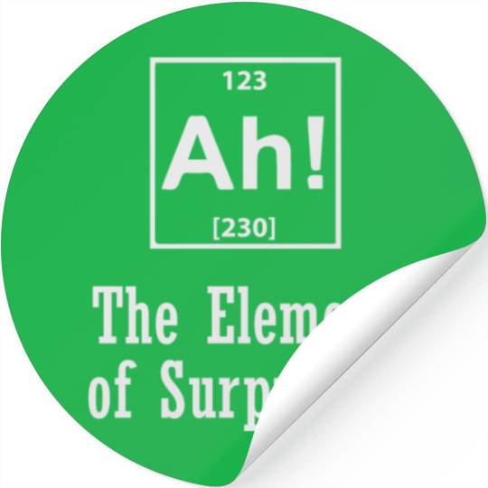 The Element of Surprise Stickers