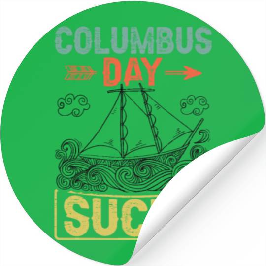 Columbus Day Sucks 1492 Native American Anti Stickers