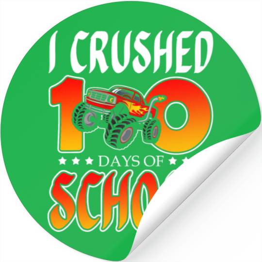I Crushed 100 Days Of School Racing Truck Racer Stickers