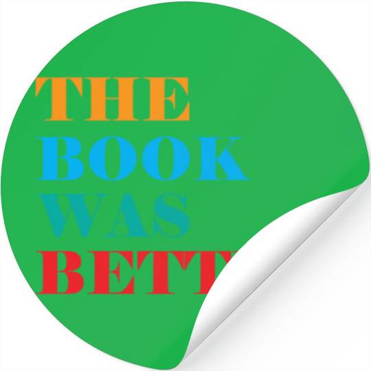 Book Club The Book Was Better Stickers