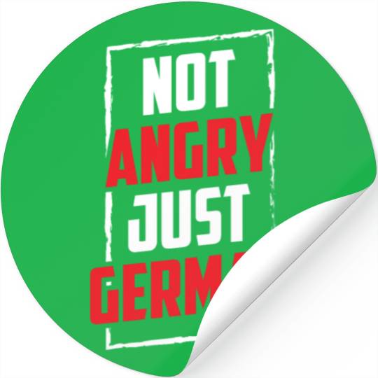 Not Angry Just German Teacher Voice Germany Stickers