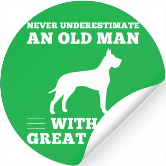 Never Underestimate An Old Man Great Dane Stickers