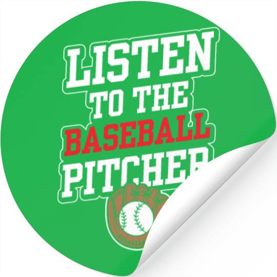 Listen To The Baseball Pitcher Player Hobby Stickers
