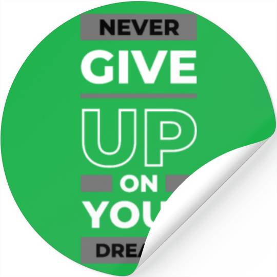 Never give up Stickers