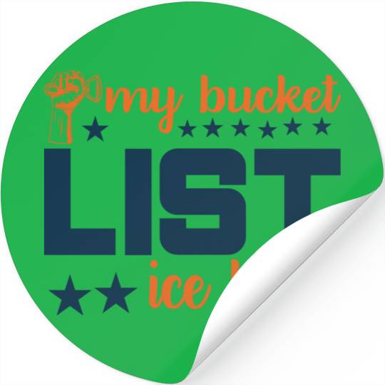 My bucket LIST ice beer Stickers